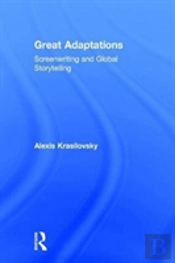 Great Adaptations: Screenwriting And Global Storytelling