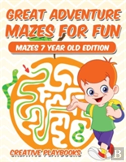 Bertrand.pt - Great Adventure Mazes For Fun Mazes 7 Year Old Edition
