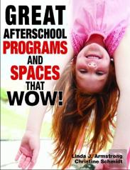 Great Afterschool Programs And Spaces That Wow!