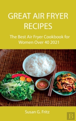 Bertrand.pt - Great Air Fryer Recipes