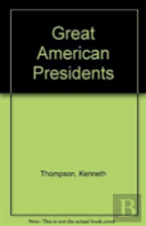 Great American Presidents
