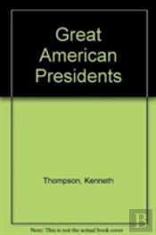 Great American Presidents