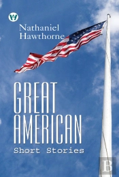 Great American Short Stories Complete