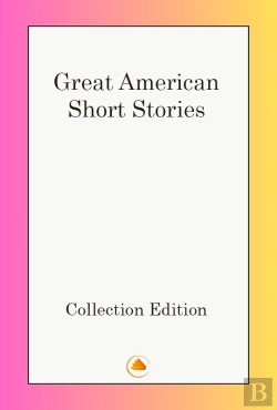 Bertrand.pt - Great American Short Stories