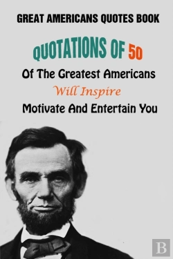 Bertrand.pt - Great Americans Quotes Book