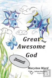 Great And Awesome God Journal