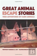 Great Animal Escape Stories