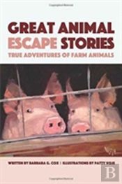Great Animal Escape Stories