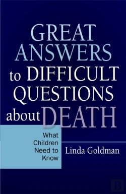 Bertrand.pt - Great Answers To Difficult Questions About Death