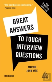 Great Answers To Tough Interview Questions