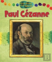 Great Artists Of The World: Paul Cezanne