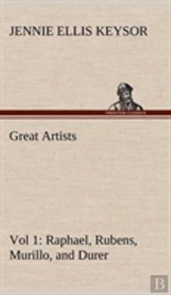 Bertrand.pt - Great Artists, Vol 1. Raphael, Rubens, Murillo, And Durer