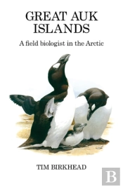 Great Auk Islands; A Field Biologist In The Arctic