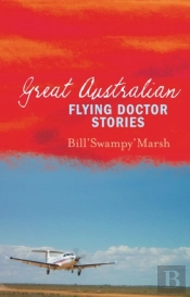Great Australian Flying Doctor Stories