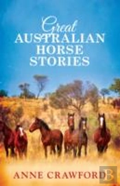 Great Australian Horse Stories