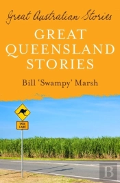 Great Australian Stories Queensland