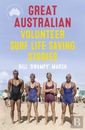 Great Australian Volunteer Surf Life Saving Stories