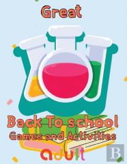 Great  Back To School Games And Activities  Adult