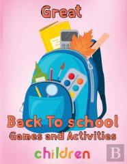 Great  Back To School Games And Activities  Children