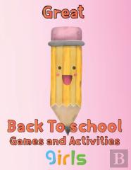 Great  Back To School Games And Activities  Girls
