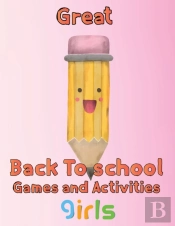 Great  Back To School Games And Activities  Girls