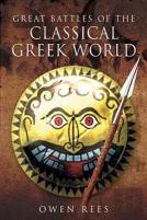 Great Battles Of The Classical Greek World