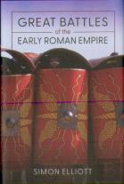 Great Battles Of The Early Roman Empire