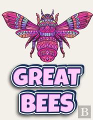 Great Bees