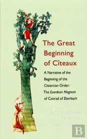 Great Beginning Of Citeaux