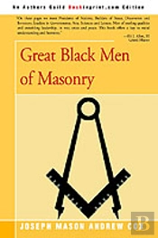 Great Black Men Of Masonry