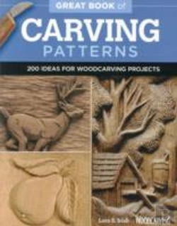 Bertrand.pt - Great Book Of Carving Patterns