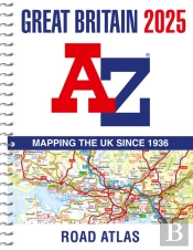 Great Britain A-Z Road Atlas 2025 (A4 Spiral)