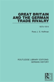 Great Britain And The German Trade Rivalry