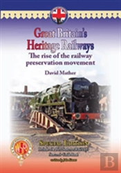 Great Britain'S Heritage Railways