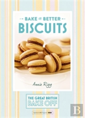 Great British Bake Off Â€“ Bake It Better (No.2): Biscuits