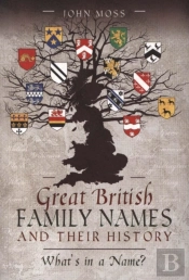 Great British Family Names And Their History