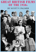 Great British Films Of The 1930s