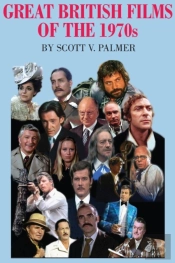 Great British Films Of The 1970s