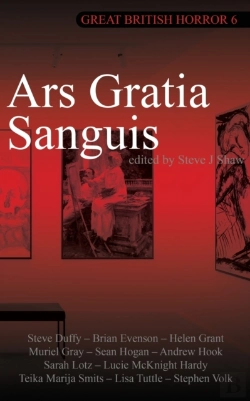 Bertrand.pt - Great British Horror 6: Ars Gratia Sangu