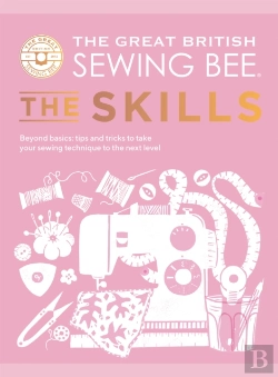 Bertrand.pt - Great British Sewing Bee: The Skills