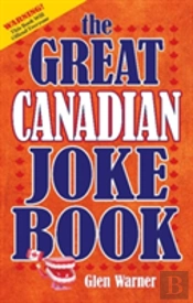Great Canadian Joke Book