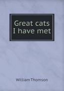Great Cats I Have Met