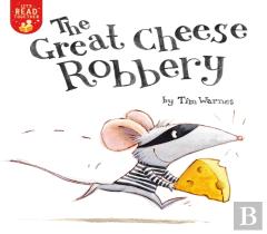 Great Cheese Robbery