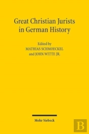 Great Christian Jurists In German History