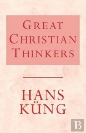 Great Christian Thinkers