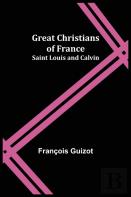 Great Christians Of France