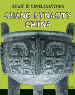 Bertrand.pt - Great Civilisations: Shang Dynasty China