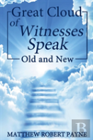 Great Cloud Of Witnesses Speak