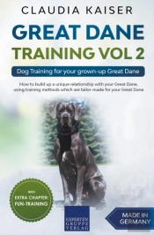 Great Dane Training Vol 2 - Dog Training