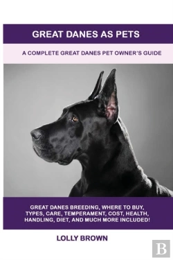 Bertrand.pt - Great Danes As Pets: A Complete Great Da